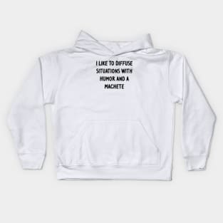 I Like to Diffuse Situations Kids Hoodie